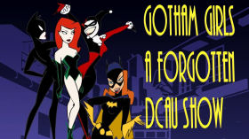 Gotham Girls: A Forgotten DCAU Show by Main playcontent channel