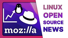 RHEL drops older PCs? Linux is at 4%, Mozilla's AI pivot - Linux & Open Source News by The Linux Experiment