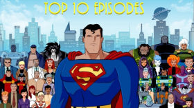 Superman: The Animated Series' Top 10 Episodes - With Serum Lake by Main playcontent channel
